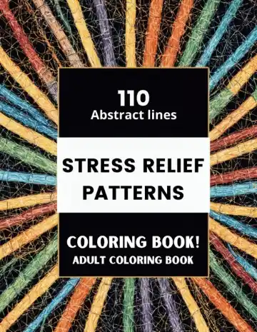 110 Stress Relief patterns Coloring Book Abstract lines